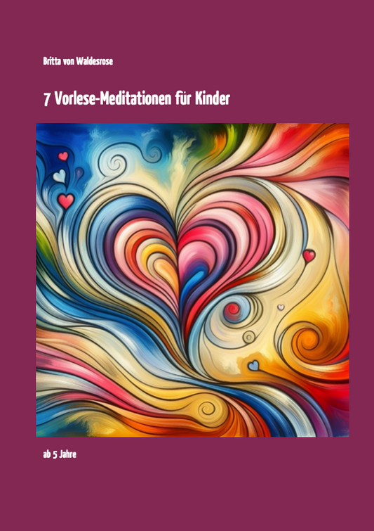 7 Vorlese-Meditationen für Kinder