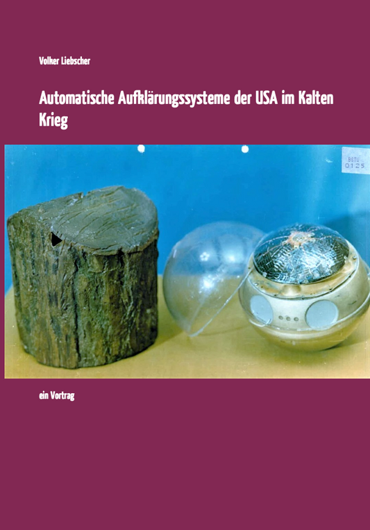 Automatische Aufklärungssysteme der USA im Kalten Krieg