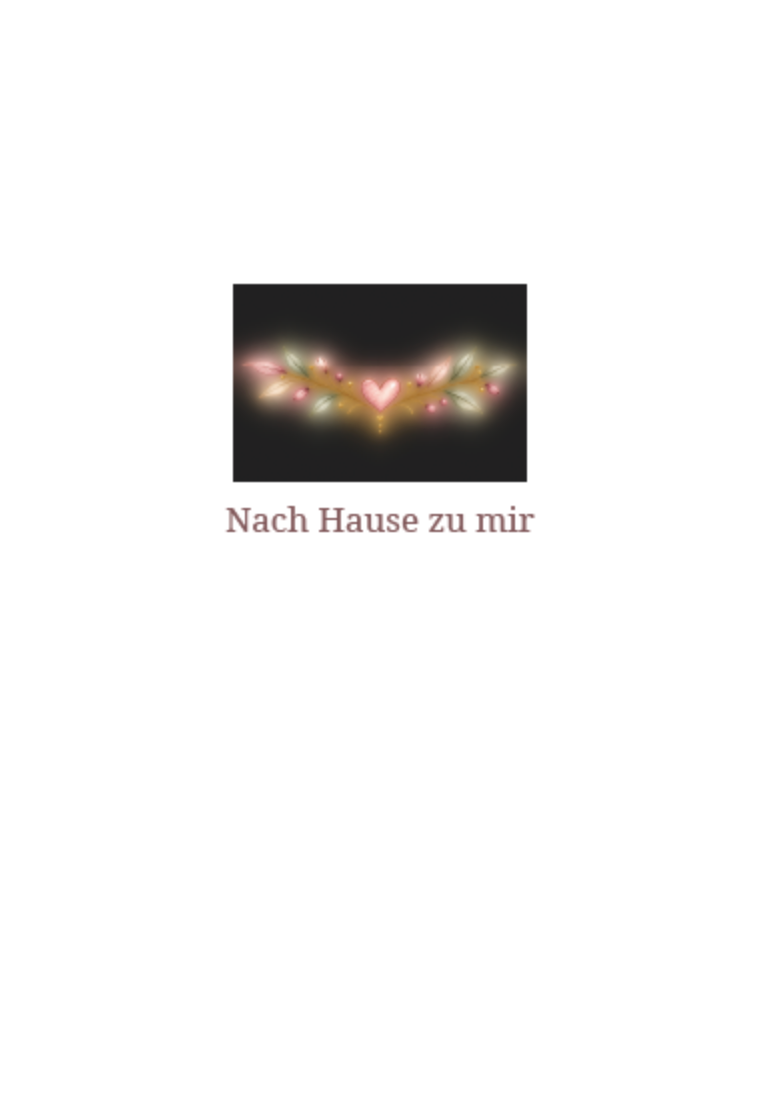 Nach Hause zu mir